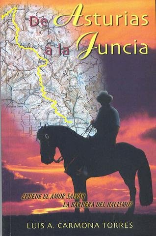 9780974416403: de Asturias a la Juncia