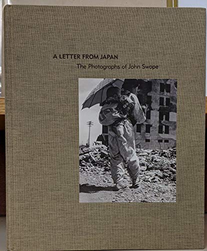 Beispielbild fr A Letter from Japan: The Photographs of John Swope zum Verkauf von ANARTIST