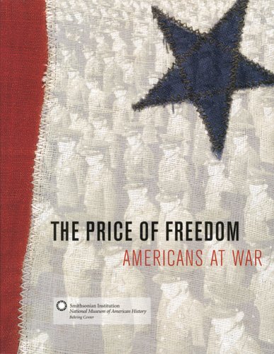 Stock image for The Price of Freedom: Americans at War for sale by R Bookmark