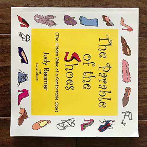 Stock image for The Parable of the Shoes (The Hidden Value of a Comfprtable Soul) for sale by WorldofBooks