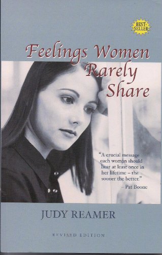 Stock image for Feelings Women Rarely Share (Revised Edition) for sale by SecondSale