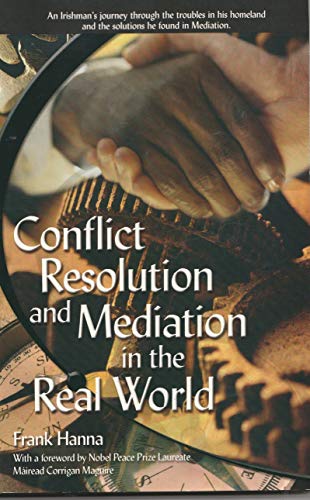 Stock image for Conflict Resolution and Mediation in the Real World for sale by Half Price Books Inc.