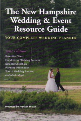 9780974431321: 2005 New Hampshire Wedding & Event Resource Guide