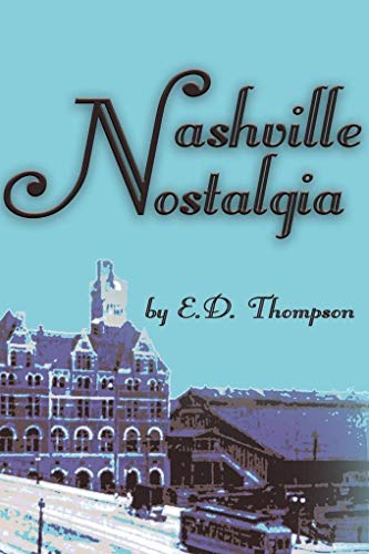 9780974432236: Nashville Nostalgia