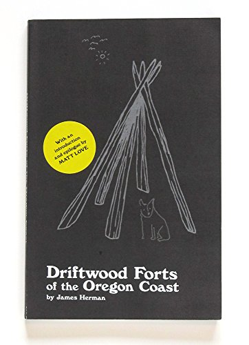 Stock image for Driftwood Forts of the Oregon Coast for sale by Books Unplugged