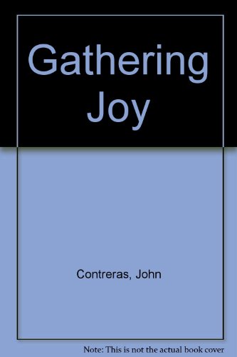 Gathering Joy