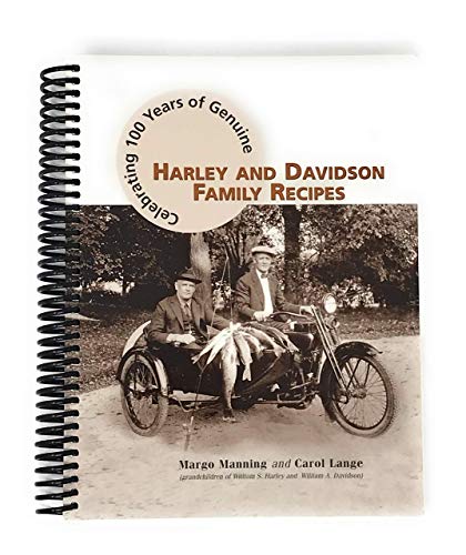 9780974440606: Celebrating 100 Years of Genuine Harley and Davidson Family Recipes