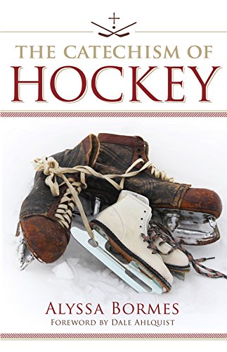 Stock image for The Catechism of Hockey for sale by ThriftBooks-Atlanta