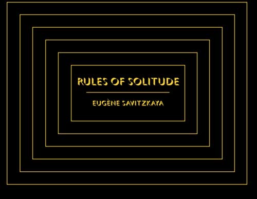 Imagen de archivo de Rules of Solitude a la venta por Revaluation Books