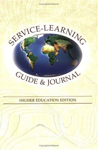 9780974450438: Service-Learning Guide & Journal: Higher Education Edition