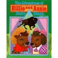 9780974453606: Adventures of Billie and Annie--Baby Bison