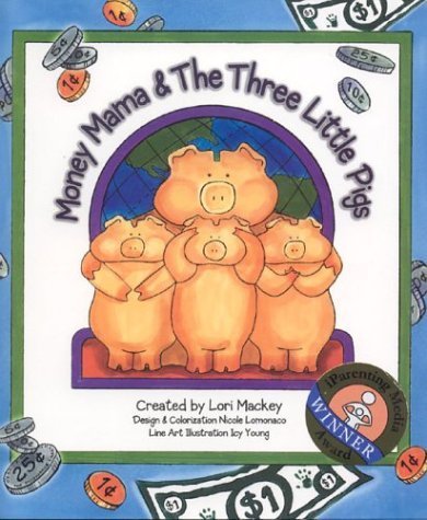 Stock image for Money Mama & The Three Little Pigs for sale by HPB Inc.
