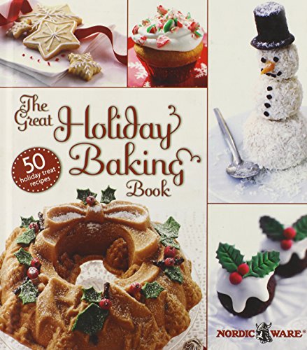 Beispielbild fr The Great Holiday Baking Book zum Verkauf von Wonder Book