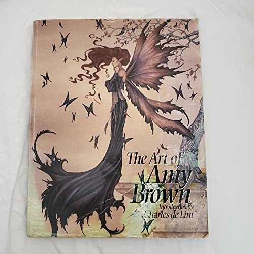 Art of Amy Brown Introduction by Charles de Lint - Brown, Amy