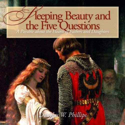 Beispielbild fr Sleeping Beauty and the Five Questions (CD): A Parable about the Hearts of Fathers and Daughters zum Verkauf von SecondSale