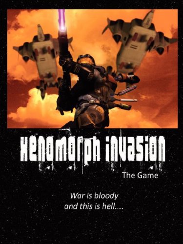 Stock image for Xenomorph Invasion: The Game for sale by Book Dispensary