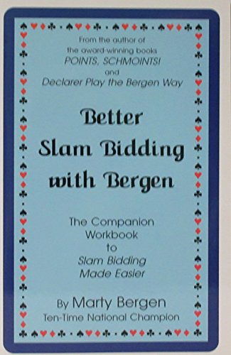 Imagen de archivo de Better Slam Bidding with Bergen a la venta por HPB-Emerald