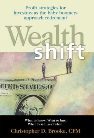 9780974472706: Wealth Shift