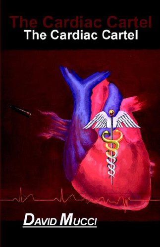 9780974475202: The Cardiac Cartel