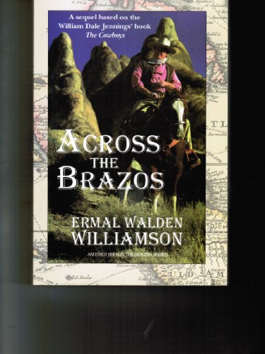 Stock image for Across the Brazos for sale by Half Price Books Inc.