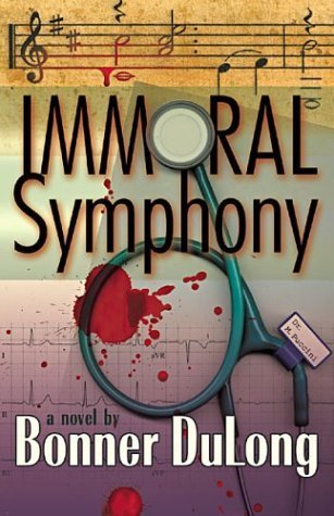 Stock image for Immoral Symphony for sale by James Lasseter, Jr