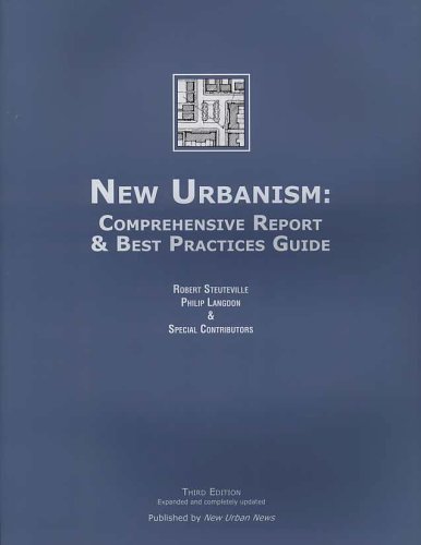 Imagen de archivo de New Urbanism: Comprehensive Report & Best Practices Guide, Third Edition a la venta por Books Unplugged