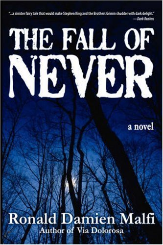 9780974503172: The Fall of Never