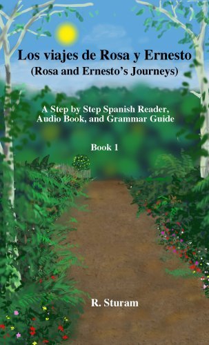 Stock image for Los viajes de Rosa y Ernesto, Book 1. Spanish Reader and Audio Book for sale by ThriftBooks-Atlanta