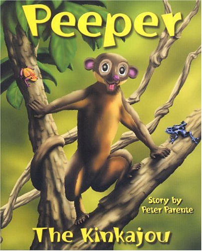 Stock image for Peeper The Kinkajou for sale by BargainBookStores