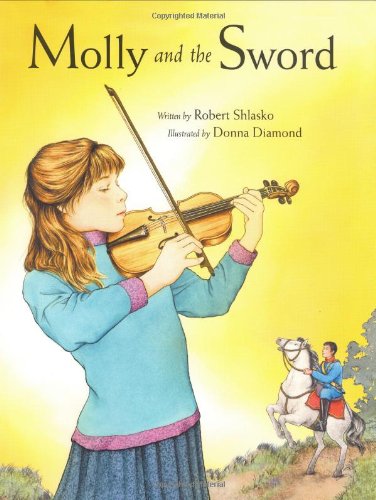Beispielbild fr Molly and the Sword zum Verkauf von Wonder Book