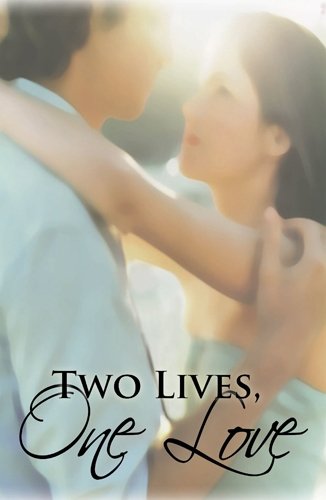 Stock image for Two Lives, One Love for sale by ThriftBooks-Atlanta