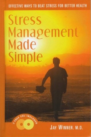 Stock image for Stress Management Made Simple: Effective Ways to Beat Stress for Better Health (Book with Two Audio CDs) for sale by SecondSale