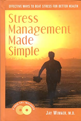 Stock image for Stress Management Made Simple: Effective Ways to Beat Stress for Better Health (Book with Two Audio CDs) for sale by SecondSale