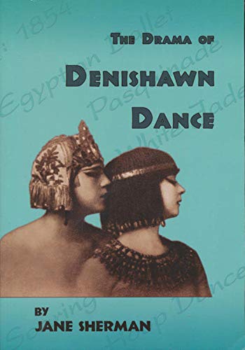 The Drama of Denishawn Dance
