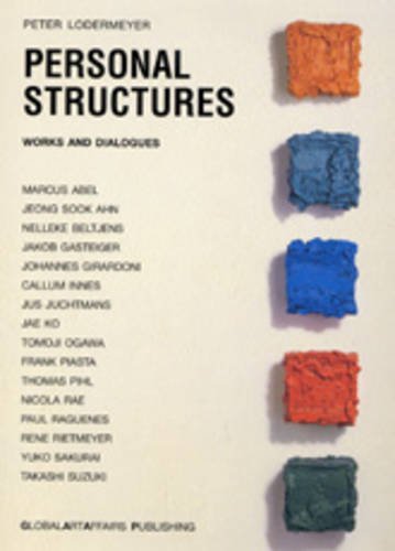 9780974514802: Personal Structures Works and Dialogues