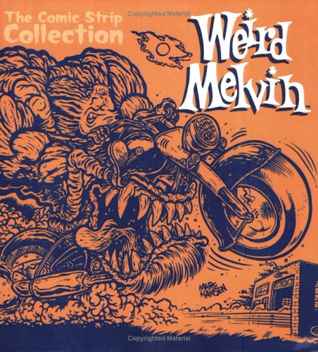 Beispielbild fr Weird Melvin Volume II: The Comic Strip zum Verkauf von Recycle Bookstore