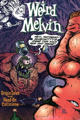 Beispielbild fr Weird Melvin (Weird Melvin Comic Book Series) zum Verkauf von Recycle Bookstore