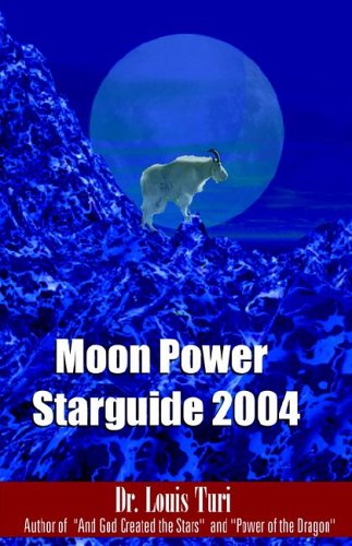 9780974520902: Moon Power Starguide 2004