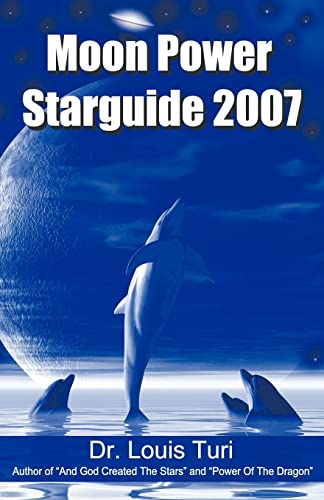 9780974520926: Moon Power Starguide 2007