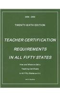 Stock image for Teacher Certification Requirements in All Fifty States 2008-2009: How and Where to Get a Teaching Certificate in All Fifty States and D.C. (Teacher Certification Requirements, All Fifty States) for sale by Better World Books: West