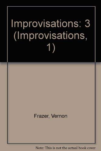 Stock image for Improvisations (Book 3) for sale by The Dawn Treader Book Shop