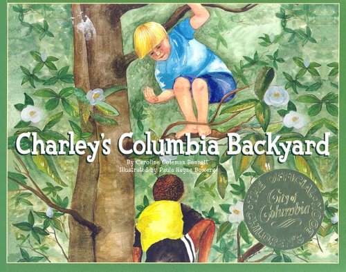 Beispielbild fr Charley's Columbia Backyard zum Verkauf von ThriftBooks-Dallas