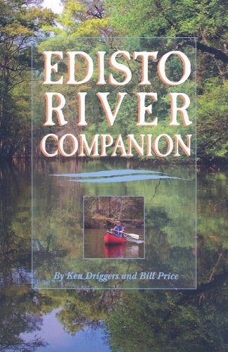 Beispielbild fr Edisto River Companion zum Verkauf von Goodbookscafe