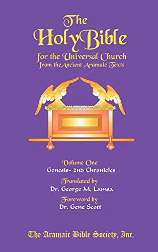 The Holy Bible For The Universal Church V1 (9780974529608) by Lamsa, George M