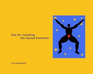 Stock image for Rite for Invoking the Sacred Feminine for sale by BooksRun