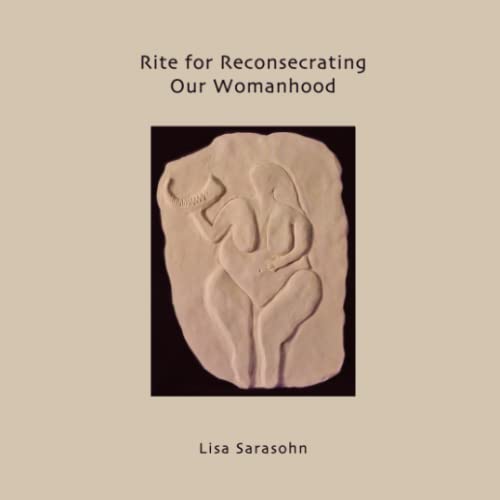 Stock image for Rite for Reconsecrating Our Womanhood for sale by Revaluation Books
