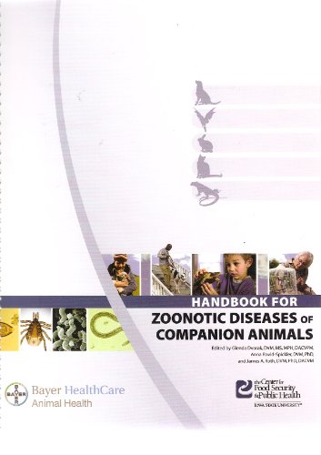 Stock image for Handbook for Zoonotic Diseases of Companion Animals (Bayer HealthCare Animal Health) for sale by HPB-Red