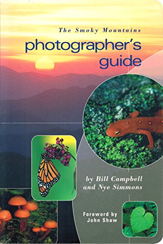 Beispielbild fr Smoky Mountains Photographer's Guide zum Verkauf von HPB-Ruby