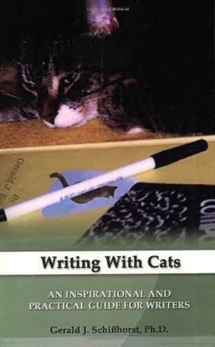 Imagen de archivo de Writing with Cats: An Inspirational and Practical Guide for Writers a la venta por Wonder Book