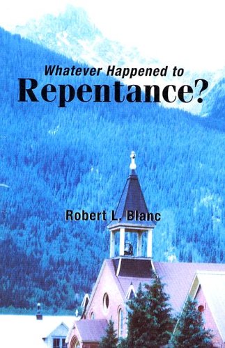 Stock image for Whatever Happended to Repentance?: Also the Day of Atonement Yom Kippur for sale by Bookmans